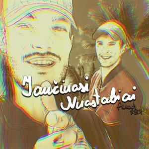 Jaučiuosi Nuostabiai (feat. BTH)