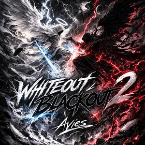 WHITEOUT / BLACKOUT 2 (2026)