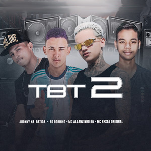 Tbt 2 (Remix)