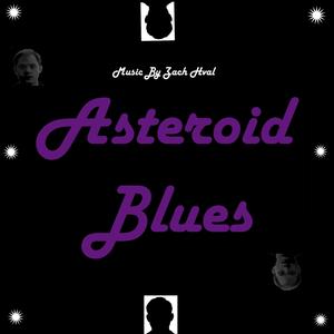 Asteroid Blues