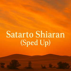 Satarto Shiaran (Sped Up)