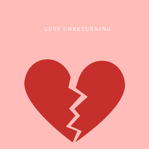 Love Unreturning