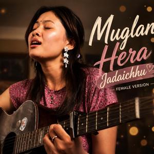 Muglan Hera Jadaichhu