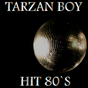 Tarzan Boy