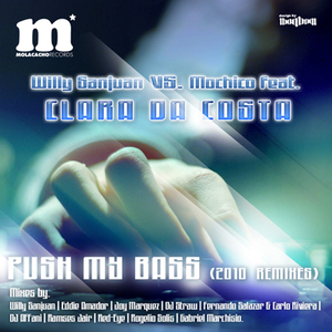 Push My Bass (Feat Clara Da Costa) (Willy Sanjuan Original Mix)