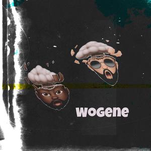 Wogene (feat. Comediantomas)