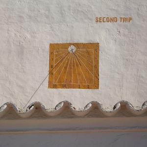 Second Trip