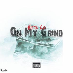 On My Grind