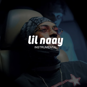 Lil Naay (Instrumental)