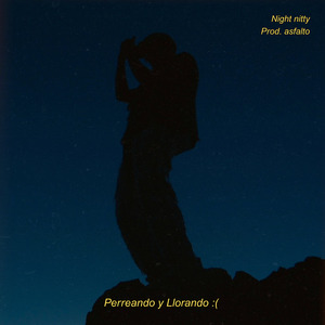 Perreando y Llorando