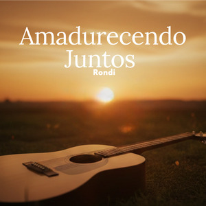 Amadurecendo Juntos (Ao Vivo)