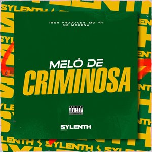 Melô de Criminosa