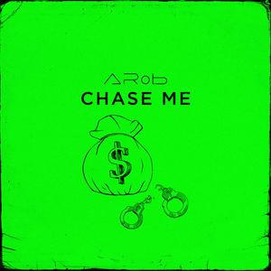 Chase Me