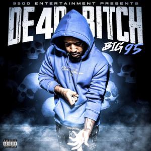 DE4D BITCH (feat. Tae4kay)