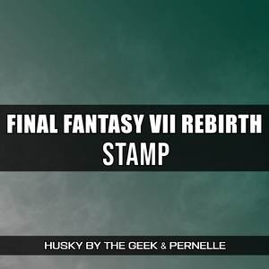 Stamp (From "Final Fantasy VII Rebirth") (Rock Version)