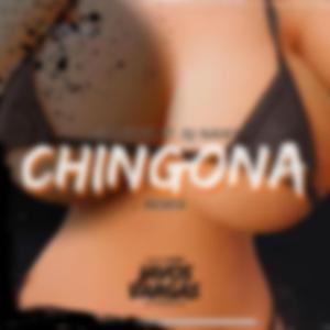 Chingona (REMIX)