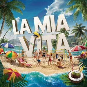 LA MIA VITA (feat. Chakra)