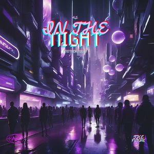 IN THE NIGHT (ANOTHER NIGHT)
