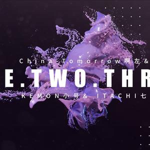 one.two.three Tomorrow啊左& KEMON小号& ITACHI七