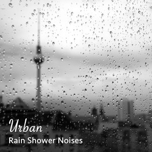 Rain Sound: Relaxation