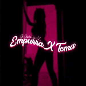 Empurra X Toma