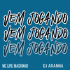 DJ Aranha - Vem Jogando