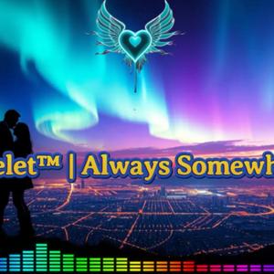 Always Somewhere
