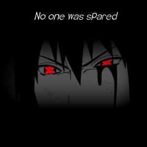 No one was spared（没有人能幸免）