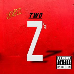 Two Z's