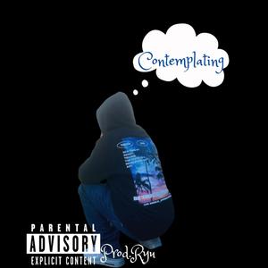 Contemplating