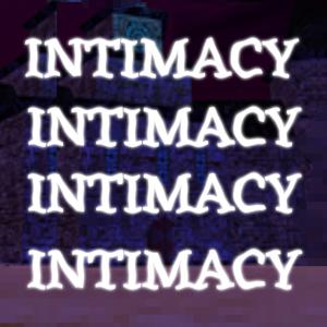 INTIMACY