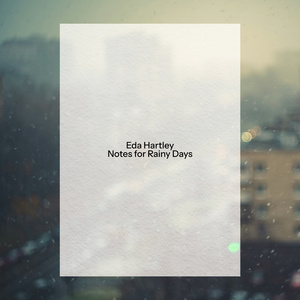 Notes for Rainy Days