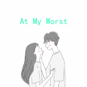 At My Worst (Cover)