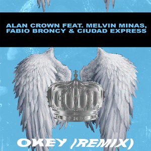 Okey (Remix) [feat. Melvin Minas]