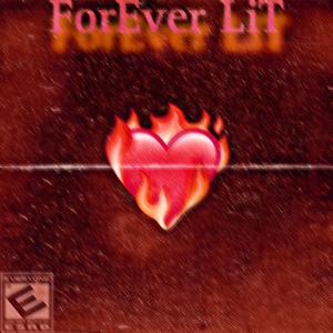 ForEver LiT