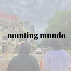 Munting Mundo