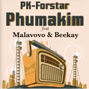 Phumakim (feat. Malavovo & Beekay)