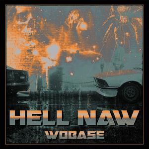 Hell naw