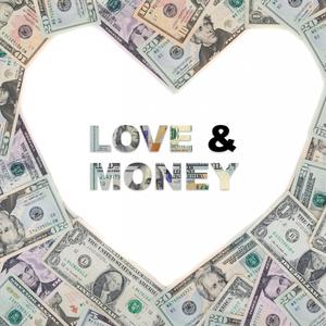 Love & Money