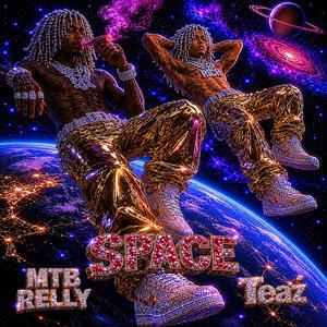 Space (feat. MTB Relly)