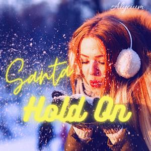 Santa Hold On
