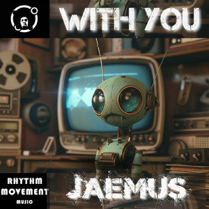 With You (Flip Me Ova Dub)