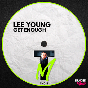Get Enough (Lee Young Remix Edit)