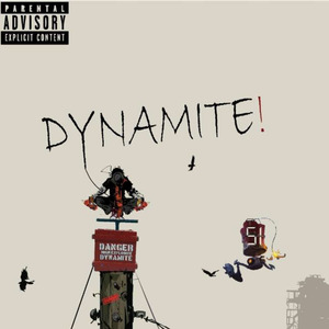 Dynamite!