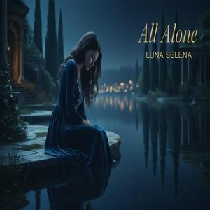 All Alone