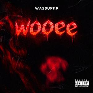 Wooee