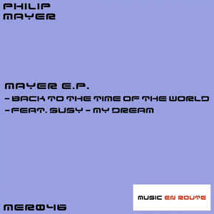 Back To The Time Of The World (Original Mix)