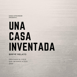 Una Casa Inventada
