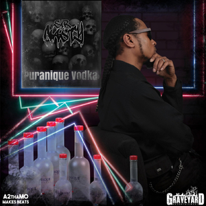 Puranique Vodka (feat. A2thaMo Makes Beats)