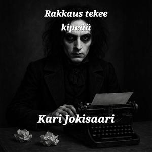 Rakkaus tekee kipeää